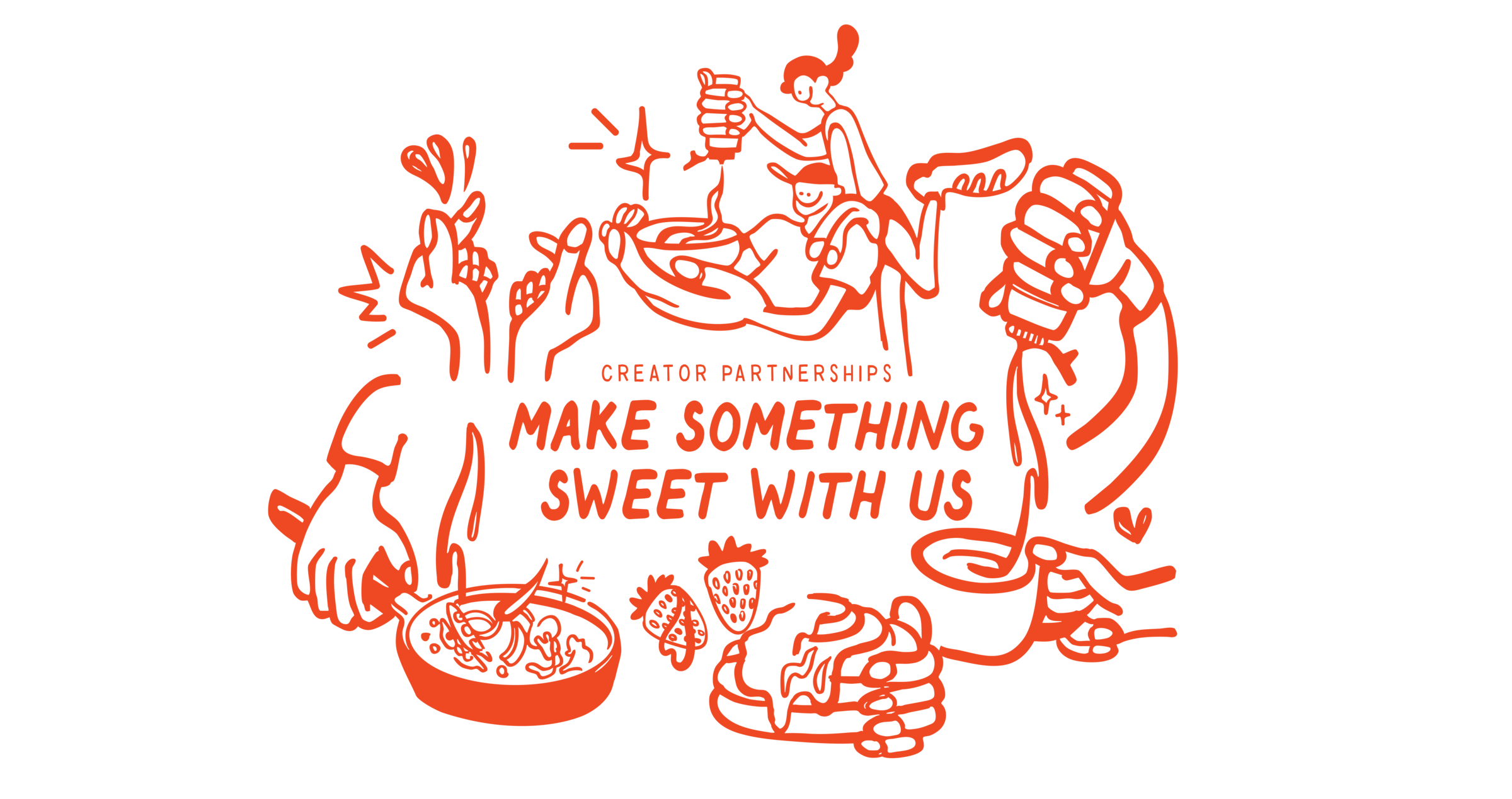 Creator Partnerships — Make Something Sweet With Us. Hand-drawn orange illustration of hands cooking, pouring OLILO syrup, and sharing food.